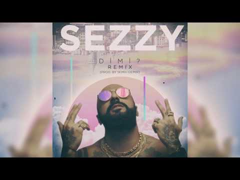 Sezzy - Dimi? (Semih Demir Remix)