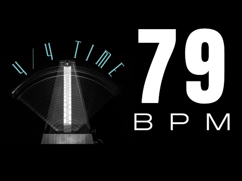 79 BPM - 4/4 Time - 5 Minutes - Metronome - Click