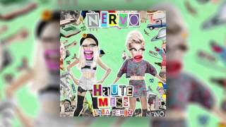 NERVO   Haute Mess ANNA Remix Cover Art