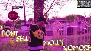 Devour - I Don't Sell Molly Nomore