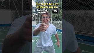 FARMANDO AURA EM DIFERENTES ÉPOCAS - Pt 5