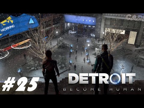 Detroit: Become Human Part 25: Capitol Park (PC Gameplay) (Best Ending)