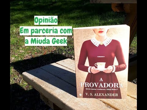 Opinião | A Provadora de V.S.Alexander | Em parceria com a Miuda Geek