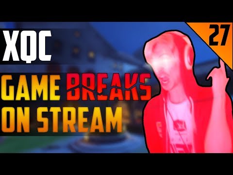GAME BREAKS ON STREAM - xQc STREAM HIGHLIGHTS #27 | xQcOW