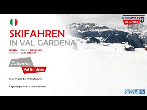 Val Gardena (Gröden) - Abfahrt Gardenissima (Legendary 8)