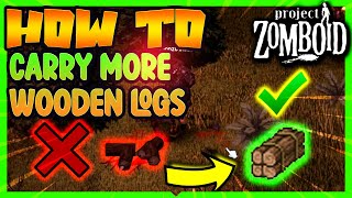 Project Zomboid - stack wooden logs guide  - Tutorial | Build 41