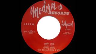 1st RECORDING OF: Mary Lou - Young Jessie (1955 single version)