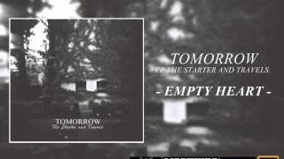 Tomorrow - Empty heart (Official)