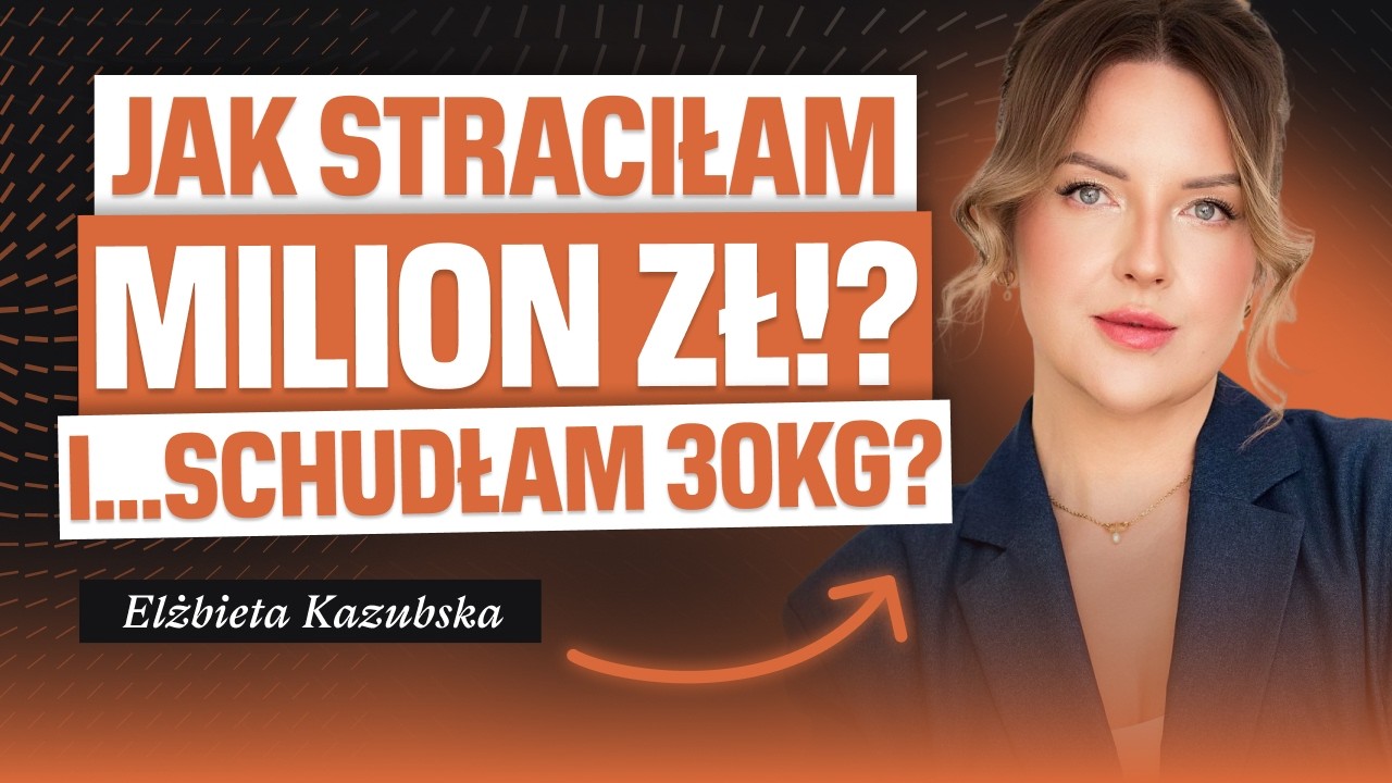 Od braku wiary w siebie, do przedsiębiorczyni w Dubaju | Ela Kazubska