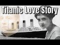 A True Titanic Love Story