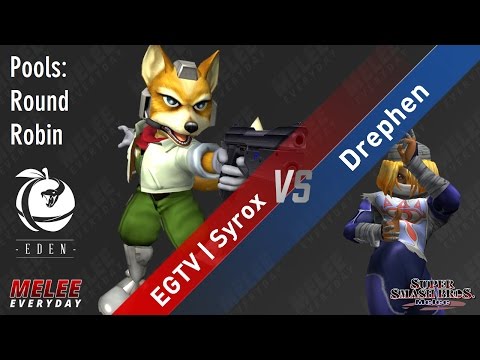 Eden - EGTV | Syrox (Fox) vs. Drephen (Sheik) - SSBM - Singles Pools, Round Robin