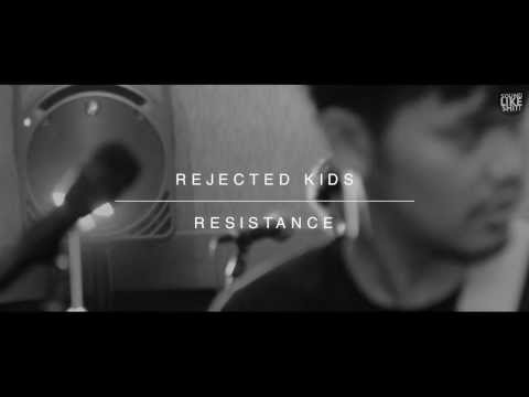 Rejected Kids - Resistance (SLS Session)