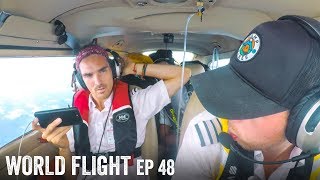 WE MIGHT NEED TO TURN BACK! - World Flight Episode 48