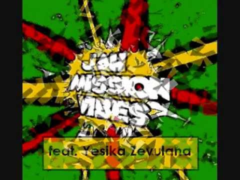 Jah Mission Vibes montage