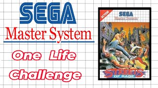 Master System One Life Challenge Streets of Rage