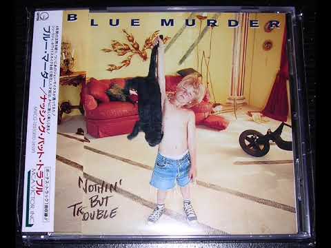 B͟lue͟ ͟M͟u͟r͟der͟ ͟N͟o͟t͟hin͟'͟ ͟B͟ut͟ ͟T͟r͟o͟u͟ble͟ full album 1993