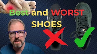Best and WORST shoes for plantar fasciitis - 4 things to AVO