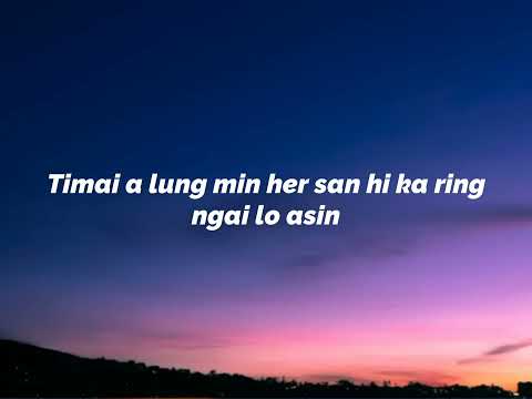 Robert Lalnghakliana- ‘I Hlui Thei Lo' (Lyrics Video)