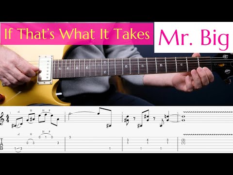 If That What It Takes - Mr. Big