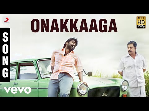 Pannaiyaarum Padminiyum - Onakkaaga Song | Vijay Sethupathi