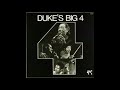 Duke Ellington  - Duke's Big 4 ( Full Album )