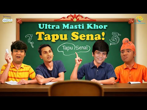 Ultra Masti Khor Tapu Sena! | Comedy Scenes | Taarak Mehta Ka Ooltah Chashmah | तारक मेहता