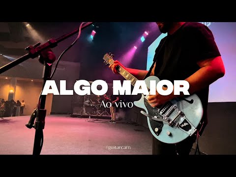 Algo Maior - Luma Elpídio #guitarcam