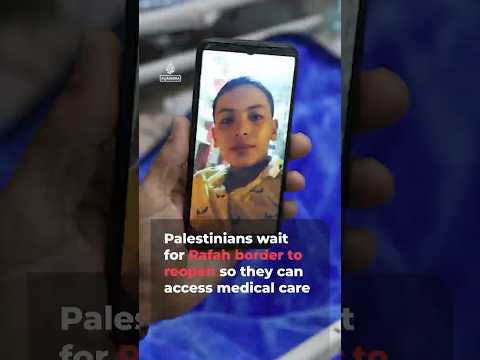 Palestinian patients wait for reopening of the Rafah border | AJ #shorts