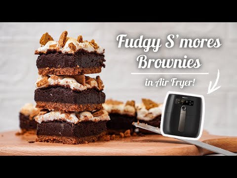 THE BEST Air Fryer S'MORES FUDGY BROWNIES | Easy and Delicious Air Fryer Dessert Recipe | 4K