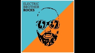 04. 7 - Electric Brother feat. Norzeatic