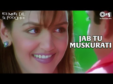 Jab Tu Muskurati - Koi Mere Dil Se Pooche - Esha Deol, Aftab Shivdasani