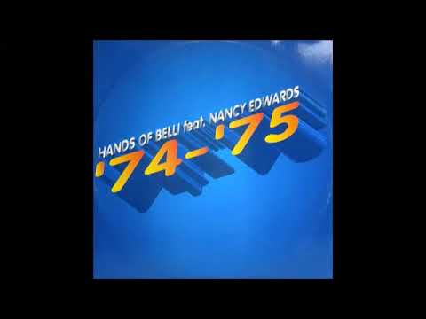 Hands Of Belli ft. Nancy Edwards - '74 - '75 (Main Mix) Classic 1995