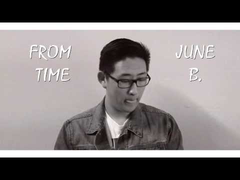 June B. | From Time Ft. Jhené Aiko (Originally by Drake)