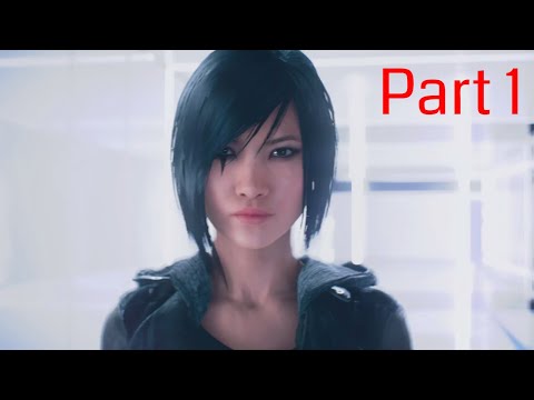 Mirror's Edge Catalyst Gameplay #1 Endlich wieder frei