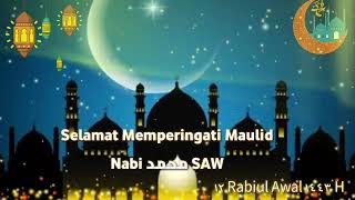 Download lagu Selamat Memperingati Maulid Nabi Muhammad SAW 12 Rabiul Awal 1443 H. mp3