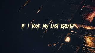 IF I DIE TONIGHT by Chyde, Parker Jack (Lyric Video)