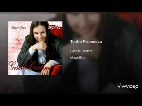 Eu Tenho Promessa - Giselli Cristina