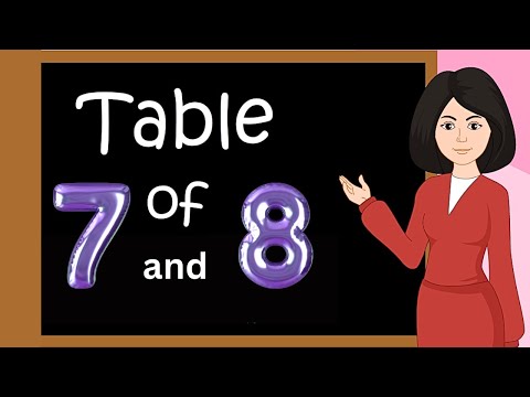 Table of 7 and 8 | multiplication table of 7 and 8 | Rhythmic table of Seven and Eight | kidstart tv