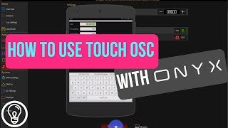 Video thumbnail for Using Touch OSC with Onyx by Learn Stage Lighting by Above AVL