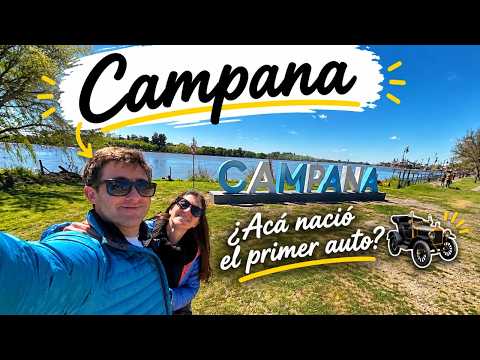 CAMPANA: más que una ciudad industrial | La CUNA del AUTOMOVIL Argentino 🚗🇦🇷