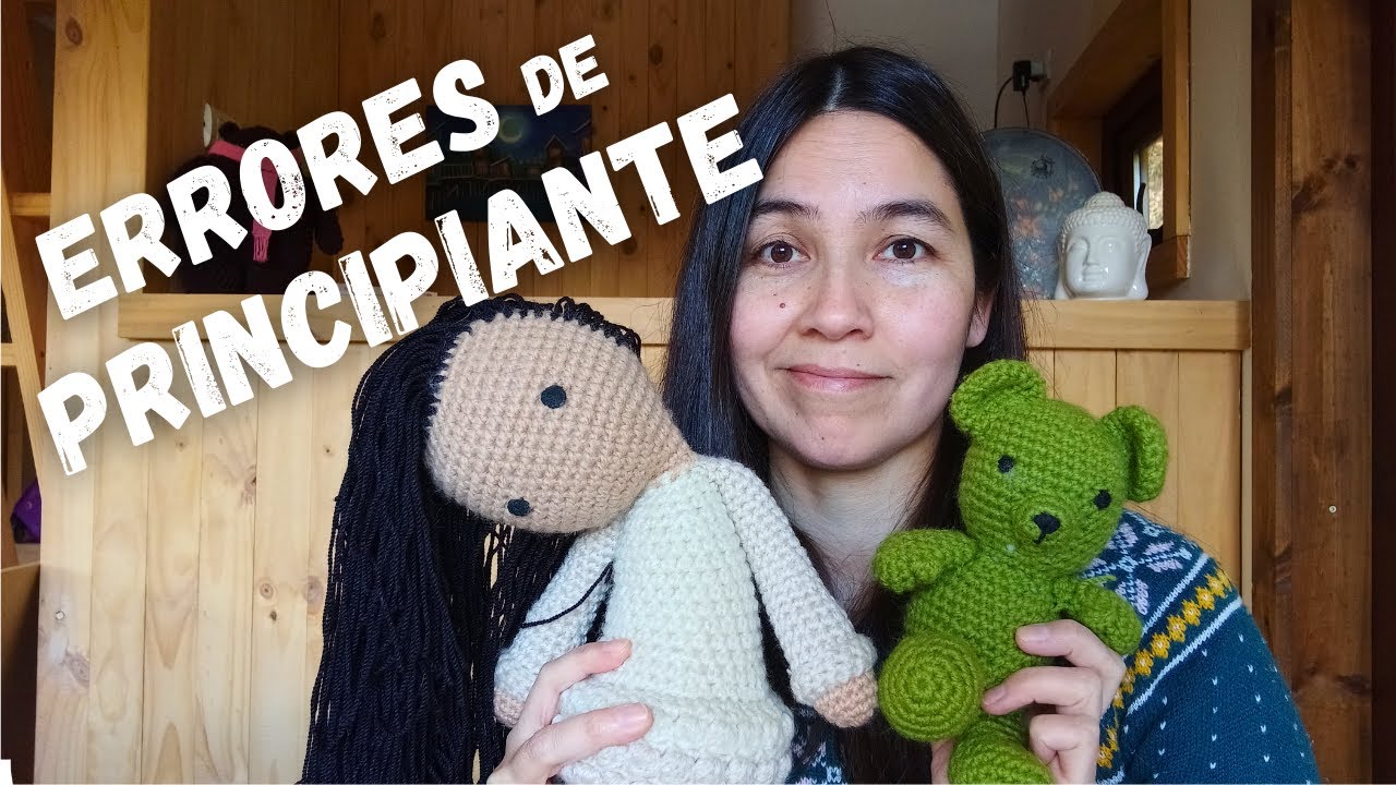 Los 5 ERRORES de PRINCIPIANTE al tejer AMIGURUMIS (NO HAGAS LO MISMO QUE YO!!!)