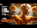 Chandu Champion: Tu Hai Champion (Song) Kartik Aaryan | Pritam,Arijit Singh,Amit,IP|Sajid N, Kabir K