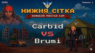 Carbid vs Brumi| Dungeon Master Cup | БО9 | C&C Generals: Zero Hour