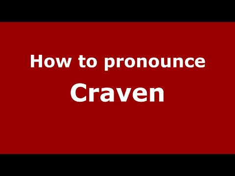 How to pronounce Craven (English/UK) - PronounceNames.com
