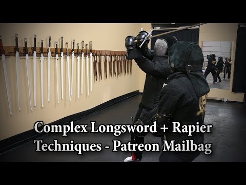 Complex Longsword / Rapier techniques - Patreon Mailbag: October