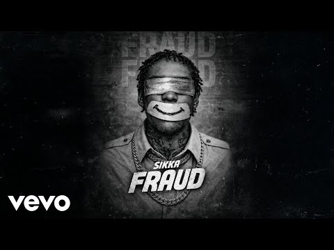 Sikka - FRAUD (audio)