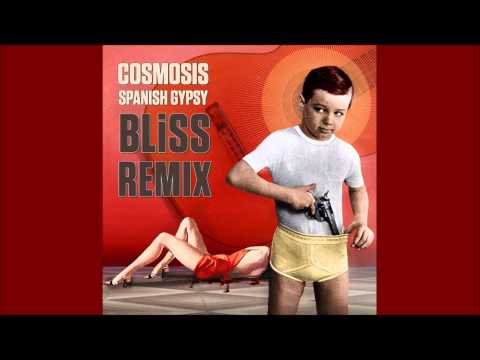 Cosmosis - Spanish Gypsy (BLiSS Remix) [Trancelucent Productions]