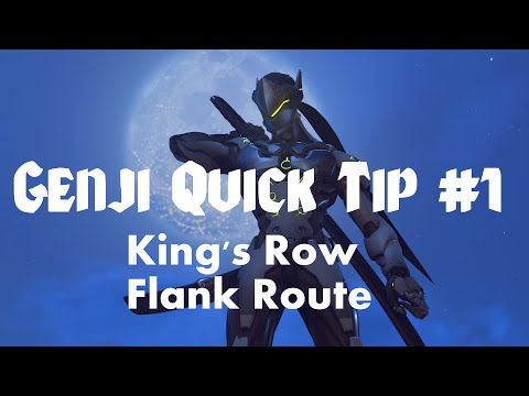 Genji quick tip! King's Row Flank Route