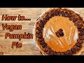 How To Make A Vegan Pumpkin Pie By CONSCIOUS REBHELL