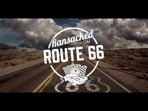 Ransacked on Route 66